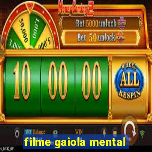 filme gaiola mental